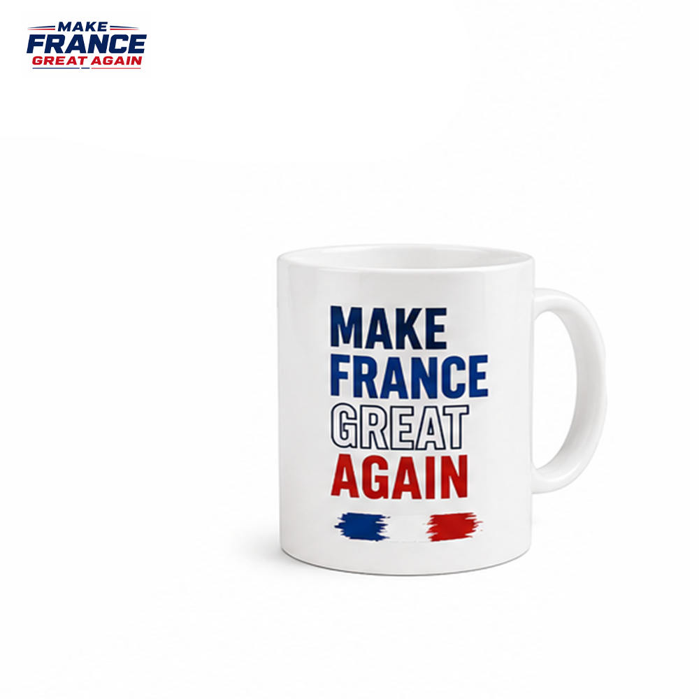 Taza Make France Great Again